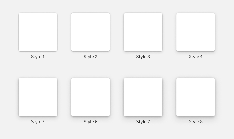 スクリーンショット：薄いグレーの背景にエレベーション（下地から浮いた感じ）を示すドロップシャドウの施された白い８個の四角形とそれに付随するスタイル名を上下２段に４個づつ配置。上段、右のスタイル１からスタイル４、下段、右のスタイル５からスタイル８が表示されている。上段左のスタイル１は最もドロップシャドウによる浮いた感じが弱く、ドロップシャドウによる浮いた感じはスタイル順に強くなり、下段右のスタイル８は最もドロップシャドウによる浮いた感じが強く表現されている。